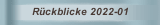 Rückblicke 2022-01